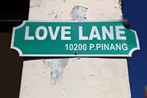 Penang, Malaysia Collection: Love Lane Street Sign, Georgetown, Penang, Malaysia